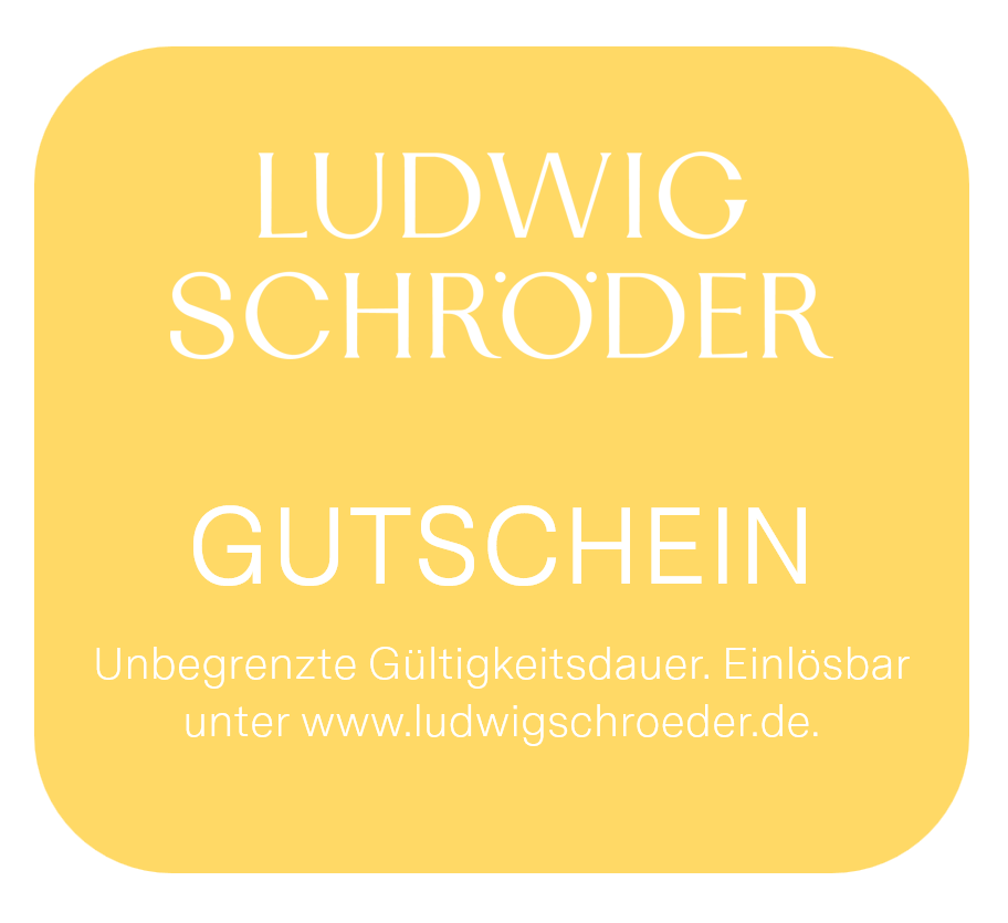 Gutschein Ludwig Schröder